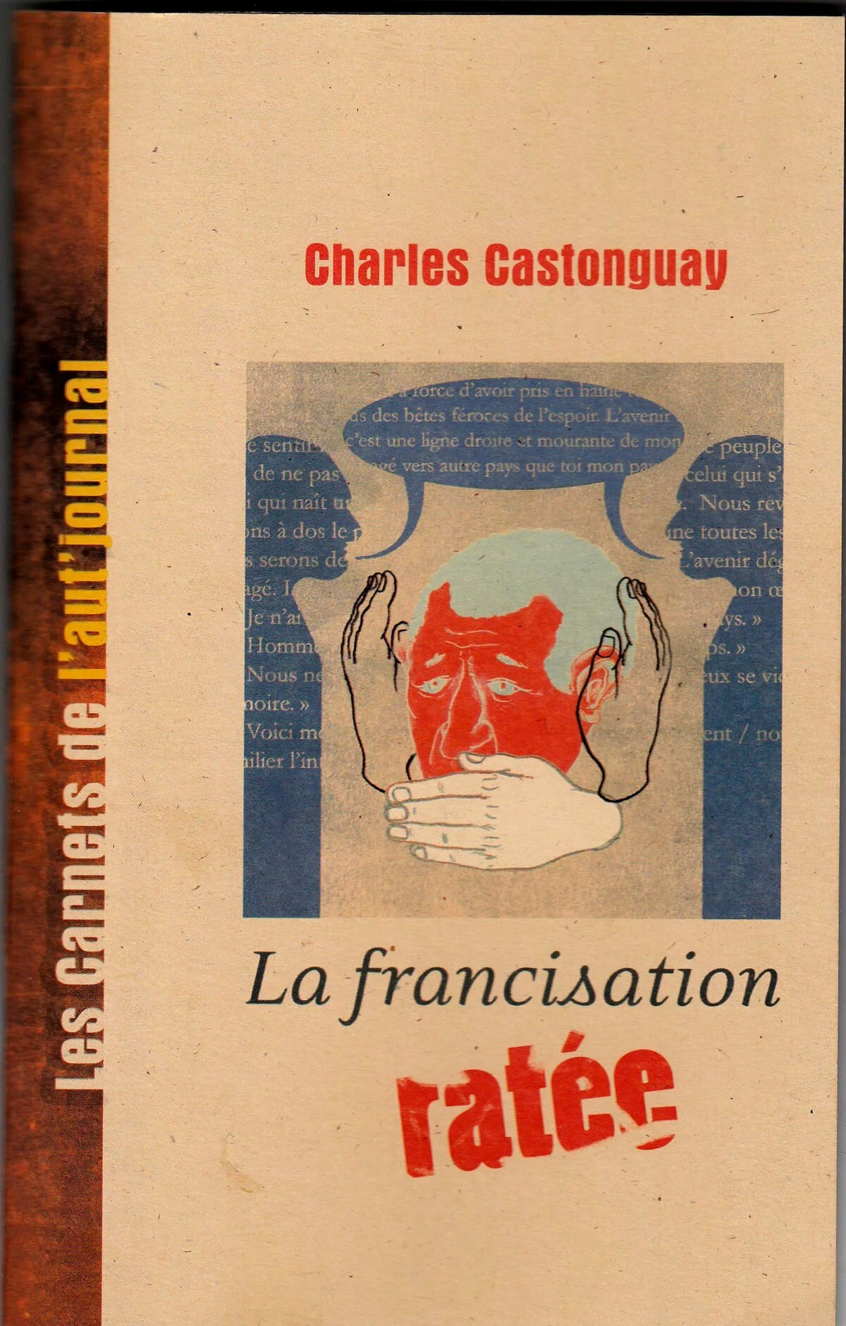Défendre le français… un jour par année Défendre le français… un jour par année